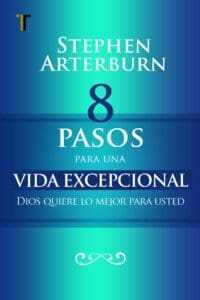 8 Pasos para una vida excepcional