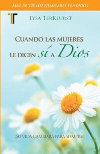 Cuando las mujeres le dicen sí a Dios