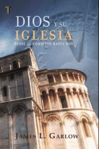 Dios y Su iglesia