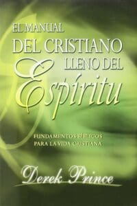 Libro El manual del cristiano lleno del Espíritu Santo