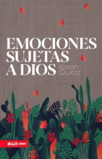 Emociones sujetas a Dios