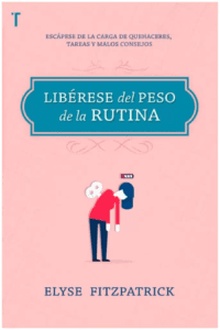 Libérese del peso de la rutina