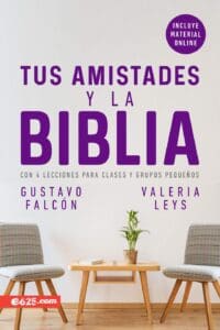 Tu amistades y la Biblia