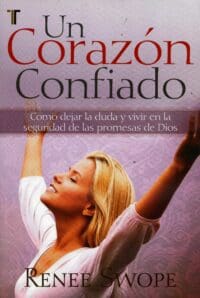 Un corazón confiado