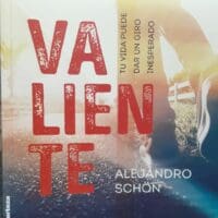 Libro Valiente: Tu vida puede dar un giro inesperado
