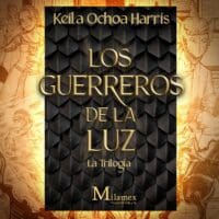 Los guerreros de la luz - Triología