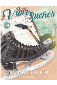 Vivir de sueños - Vol. 4 (Saga: Un plan mayor)