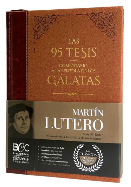 Libro Las 95 Tesis Comentario Epístola De Gálatas